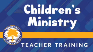 Childrens Ministry Teacher Training 2026 01 02