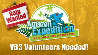 VBS 2026 Volunteers Needed 2026 06 05